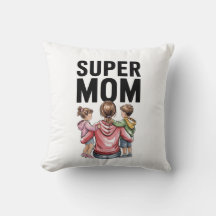 Super Mum Wife Tired Pillow