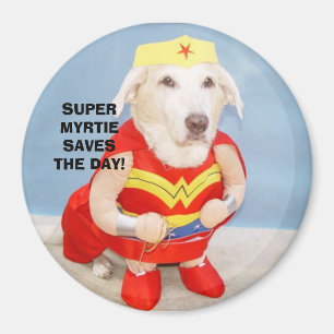 SUPER MYRTIE SAVES THE DAY! MAGNET