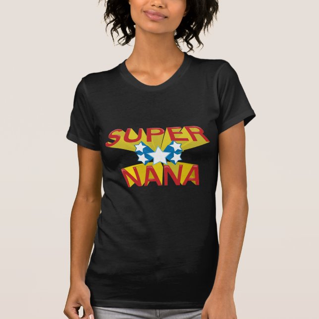 SUPER NANA T-Shirt (Front)