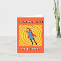 Super Nurse Thank You/Birthday Card