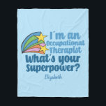 Super Occupational Therapist Cute OT Monogram Fleece Blanket<br><div class="desc">I’m an occupational therapist,  what’s your superpower? A funny OT blanket gift for someone in the field of occupational therapy. Cute inspirational shooting stars next to the quote.</div>