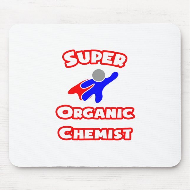 Super Organic Chemist Mouse Pad (Front)