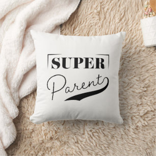 Super Parent Cushion