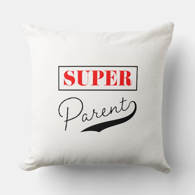 Super Parent Cushion (Front)