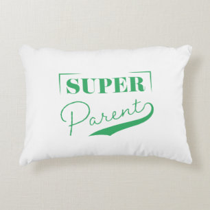 Super Parent Decorative Cushion
