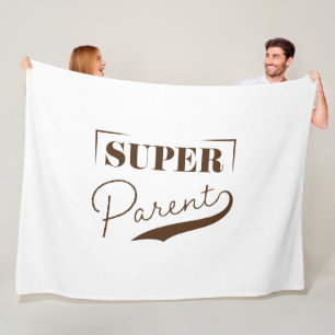 Super Parent Fleece Blanket