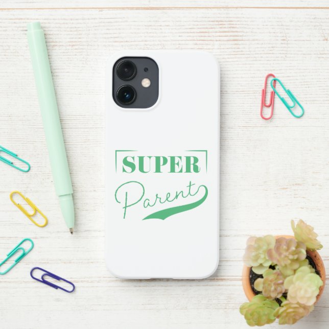 Super Parent iPhone Case (On Desk)