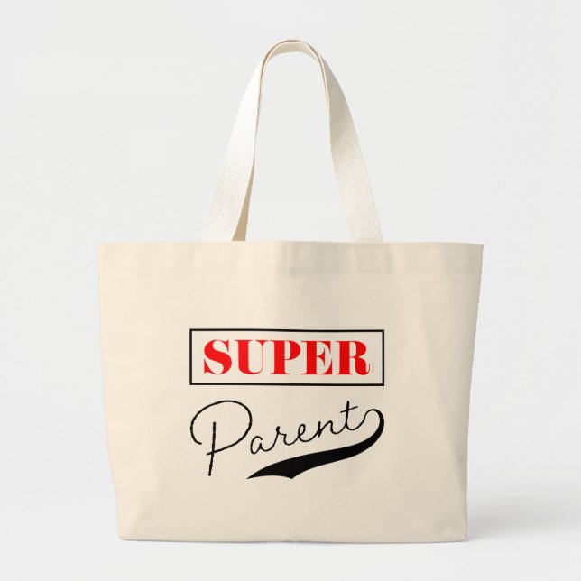 Super Parent Large Tote Bag (Front)