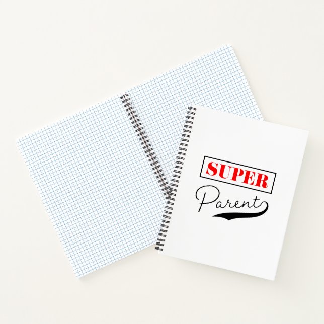 Super Parent Notebook (Inside)