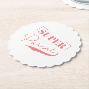 Super Parent Paper Coaster