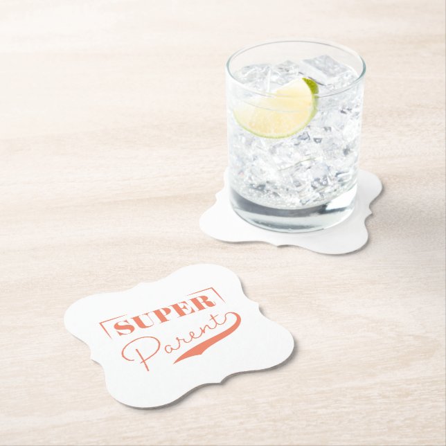 Super Parent Paper Coaster (Insitu)
