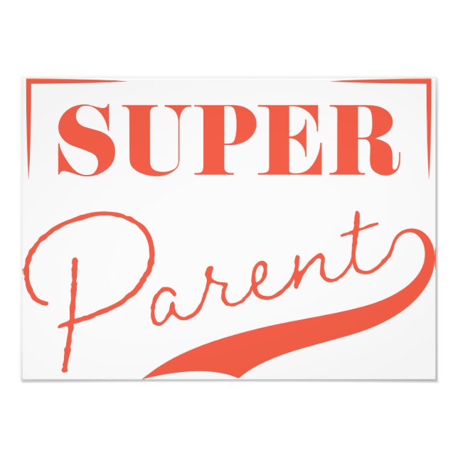 Super Parent Photo Print (Front)