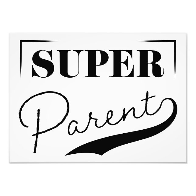 Super Parent Photo Print (Front)