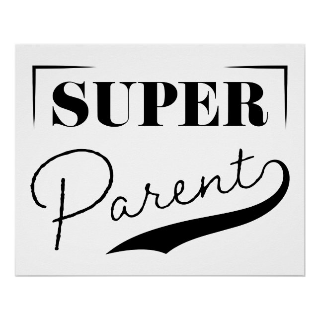 Super Parent Poster (Front)