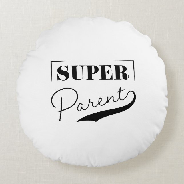 Super Parent Round Cushion (Front)