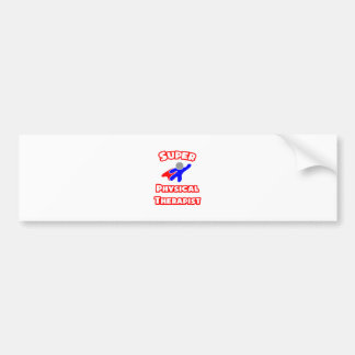 Super Physical Therapist Bumper Sticker