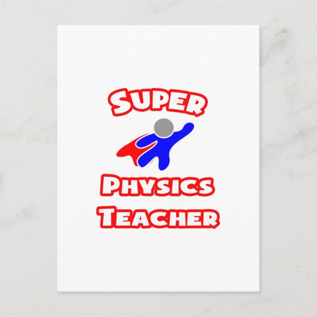 Super Physics Teacher Postcard (Front)