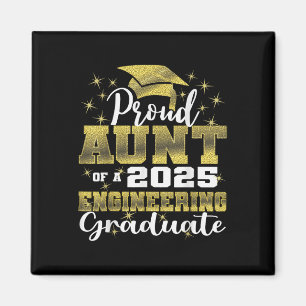 Super Proud Aunt Of 2025 Engineering Graduate Fami Magnet