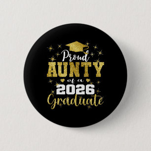 Super Proud Aunty Of 2026 Graduate Senior Graduati 6 Cm Round Badge