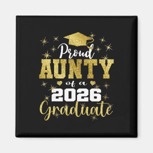 Super Proud Aunty Of 2026 Graduate Senior Graduati Magnet