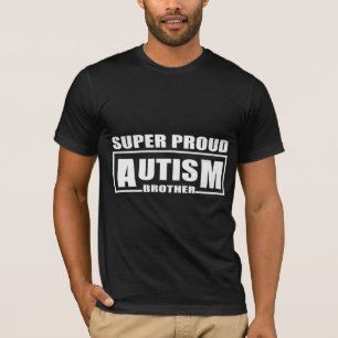super proud autism brother T-Shirt