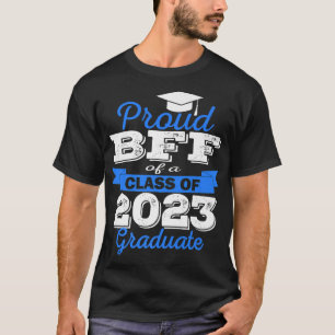 Super Proud Bff Of 2023 Graduate Awesome Family Co T-Shirt