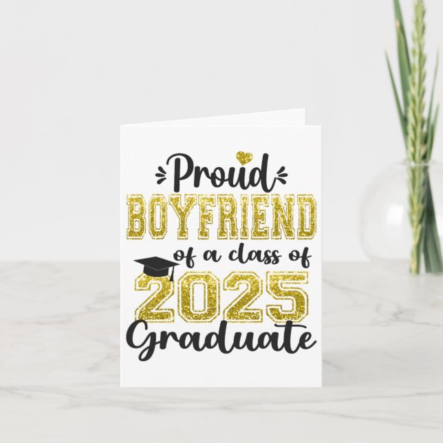 Super Proud Boyfriend Of 2025 Graduate Graduation  Card (Front)