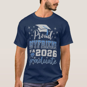 Super Proud Boyfriend of 2026 Graduate Graduation T-Shirt