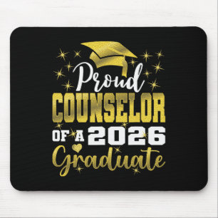 Super Proud Counsellor Of 2026 Graduate Senior Gra Mouse Pad