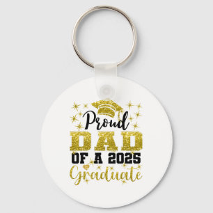 Super Proud Dad Of 2025 Graduate Senior Graduation Key Ring