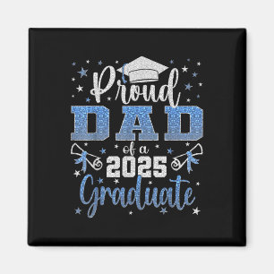 Super Proud Dad Of 2025 Graduate Senior Graduation Magnet