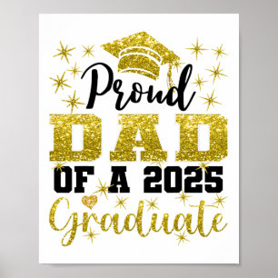Super Proud Dad Of 2025 Graduate Senior Graduation Poster