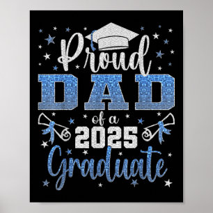 Super Proud Dad Of 2025 Graduate Senior Graduation Poster