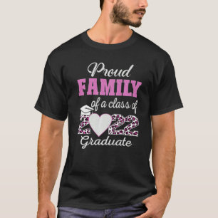 Super Proud Family Of 2022 Graduate Awesome Family T-Shirt