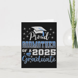 Super Proud Godmother Of 2025 Graduate Awesome Fam Card