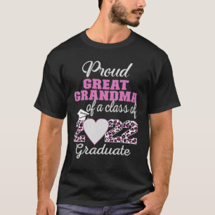 Super Proud Great Grandma Of 2022 Graduate Awesome T-Shirt