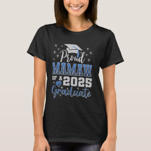 Super Proud Mamaw of 2025 Graduate Awesome Family  T-Shirt