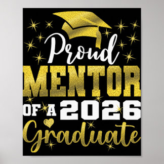 Super Proud Mentor Of 2026 Graduate Senior Graduat Poster