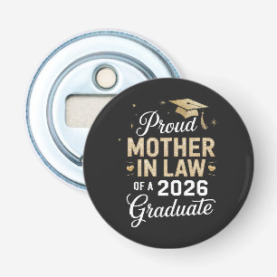 Super Proud Mother in Law of 2026 Graduate Bottle Opener
