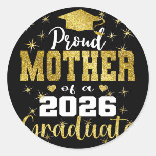 Super Proud Mother Of 2026 Graduate Senior Graduat Classic Round Sticker