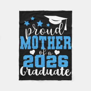 Super Proud Mother Of 2026 Graduate Senior Graduat Fleece Blanket