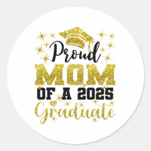 Super Proud Mum Of 2025 Graduate Senior Graduation Classic Round Sticker
