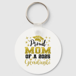Super Proud Mum Of 2025 Graduate Senior Graduation Key Ring