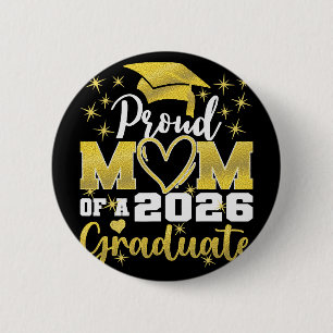 Super Proud Mum Of 2026 Graduate Senior Graduation 6 Cm Round Badge