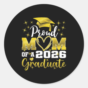 Super proud mum of 2026 graduate senior graduation classic round sticker