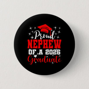 Super Proud Nephew Of 2026 Graduate Senior Graduat 6 Cm Round Badge