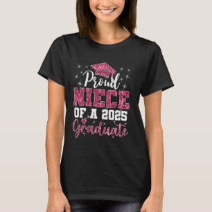Super Proud Niece of 2025 Graduate Senior Graduati T-Shirt