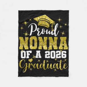 Super Proud Nonna Of 2026 Graduate Senior Graduati Fleece Blanket