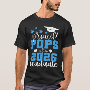 Super Proud Pops Of 2026 Graduate Senior Graduatio T-Shirt