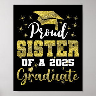 Super Proud Sister Of 2025 Graduate Senior Graduat Poster